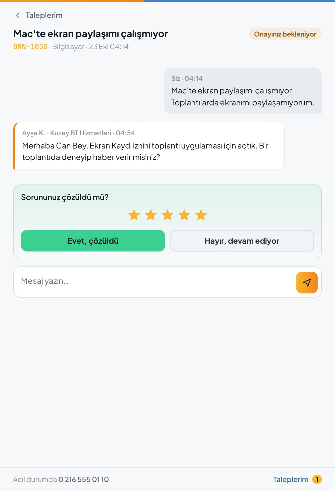 Çözüm onayı: yıldız puanı, Evet, çözüldü ve Hayır, devam ediyor.