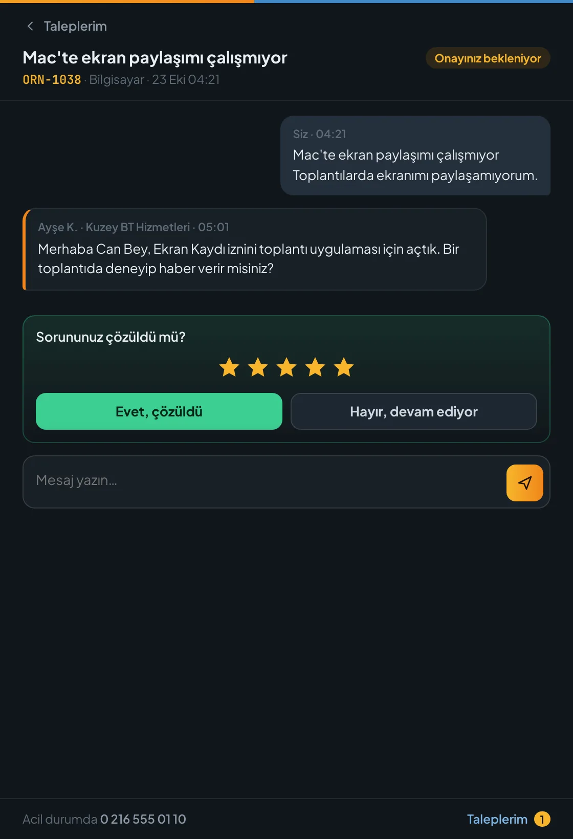 Çözüm onayı: yıldız puanı, Evet, çözüldü ve Hayır, devam ediyor.