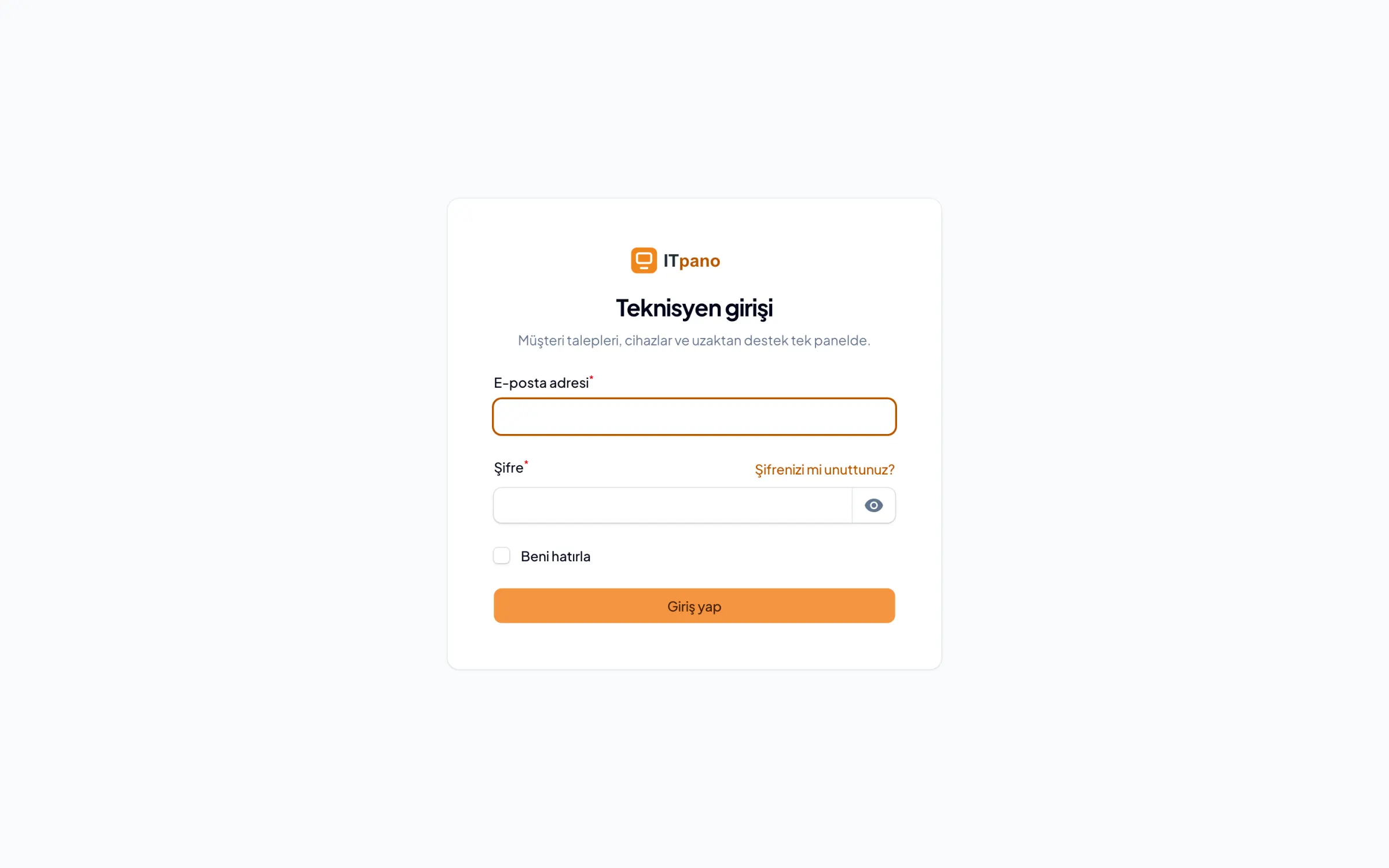 Teknisyen girişi: e-posta, şifre ve Beni hatırla.