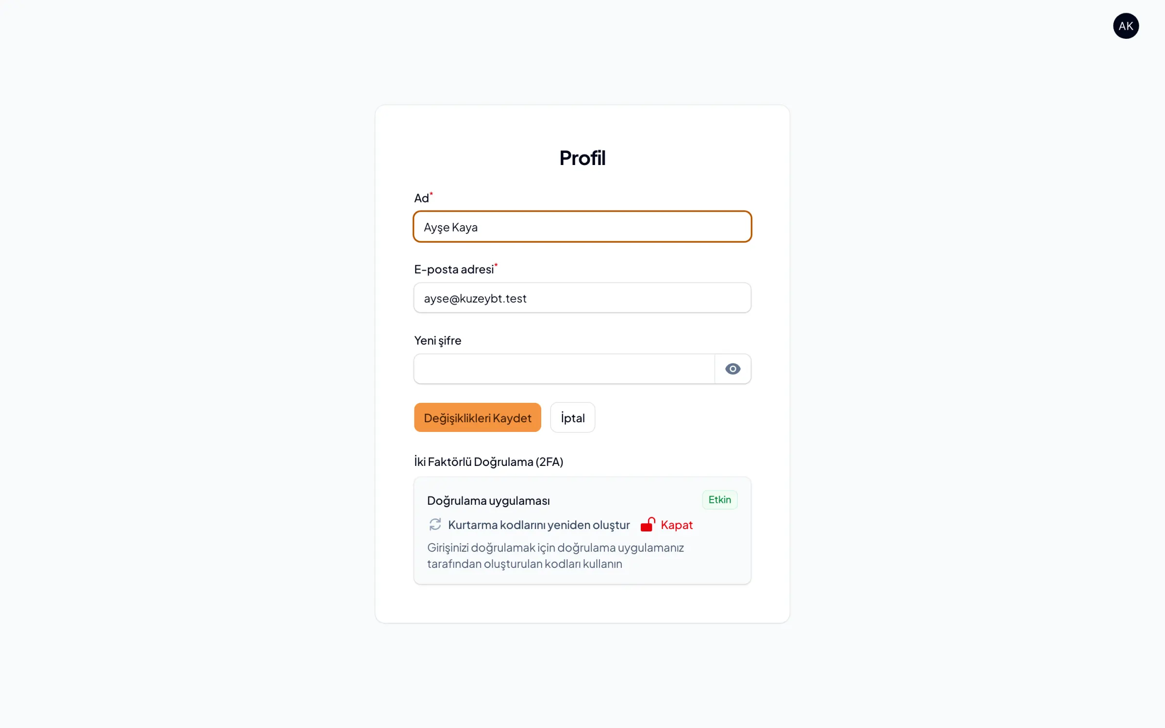 Profil: ad, e-posta, yeni şifre ve iki faktörlü doğrulama.