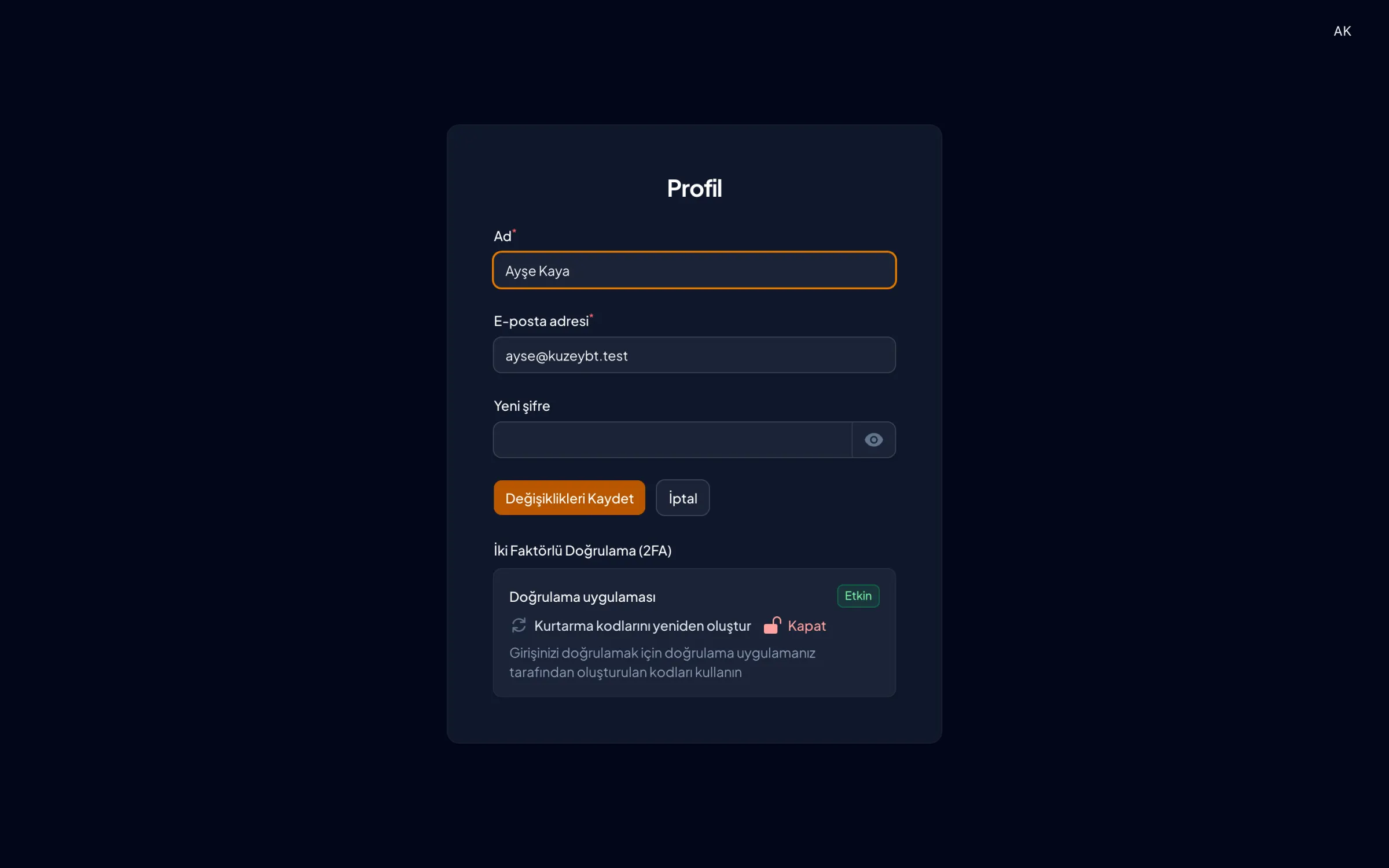 Profil: ad, e-posta, yeni şifre ve iki faktörlü doğrulama.